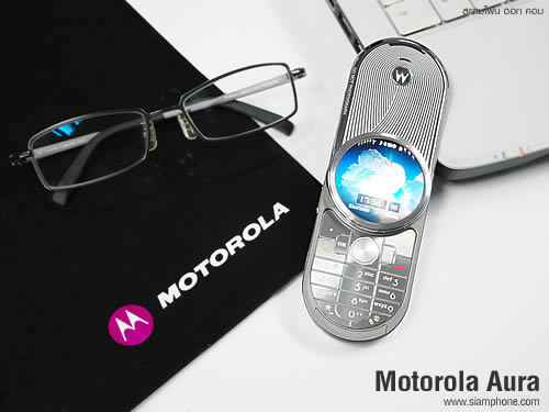 Motorola Aura - โมโตโรล่า