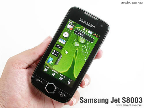 Samsung Jet S8003 - ซัมซุง เจท