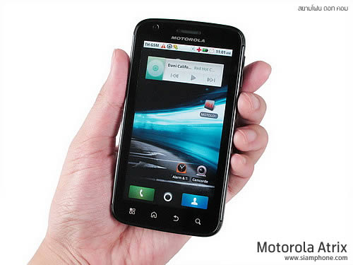 Motorola Atrix - โมโตโรล่า Atrix